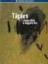 Tàpies: Litografías e augafortes