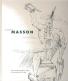 André Masson: Los monstruos de la razón = Os monstros da razón