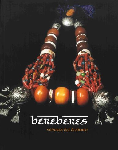 Bereberes: Los señores del desierto